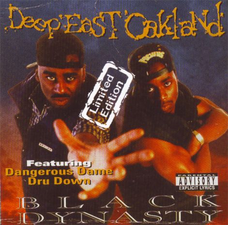 black_dynasty_-_deep_east_oakland.jpeg