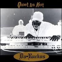 da_ruckus_-_quiet_as_kept_1997.jpg