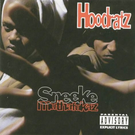hoodratz_-_sneeke_muthafukaz_-_front.jpg