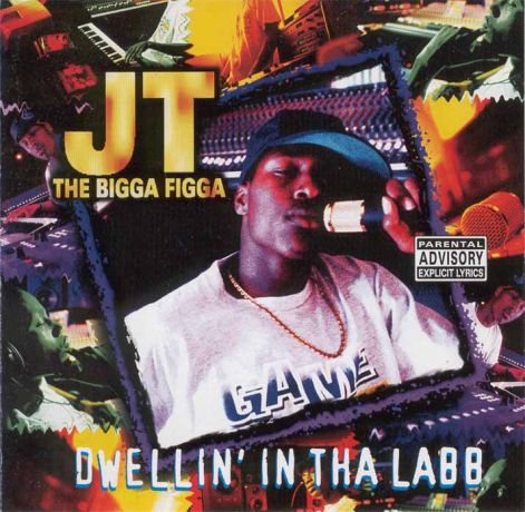 jt_the_bigga_figga_-_dwellin_in_tha_labb_-_front.jpg