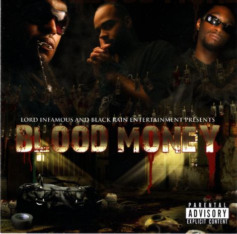 lord_infamous_t-rock_and_ii_tone_-_blood_money-2009-front.jpg