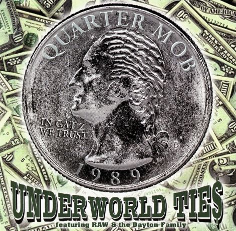 quarter_mob_-_underworld_ties_-_front.jpg
