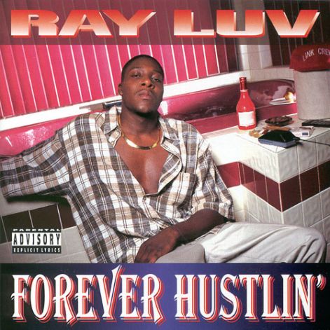 ray_luv_-_forever_hustlin.jpg