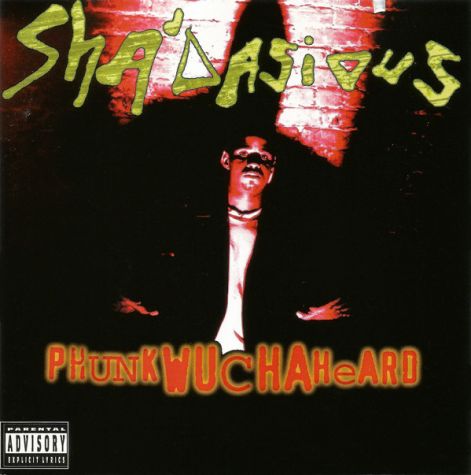 sha_dasious_-_phunk_wucha_heard_-_front.jpg