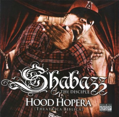 shabazz_the_disciple_-_hood_hopera.jpg