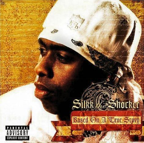 silkk_the_shocker_-_based_on_a_true_story.jpg