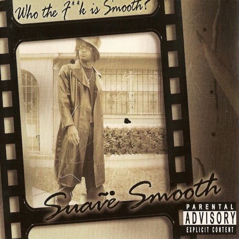 suave_smooth_-_who_the_fuck_is_smooth_-_front.jpg