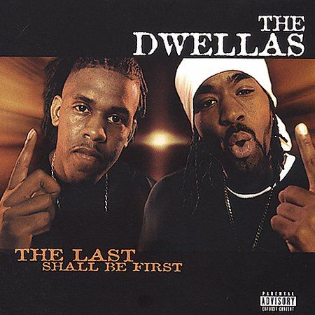 the_dwellas_-_the_last_shall_be_first.jpg