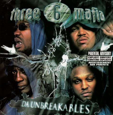 three_6_mafia_-_da_unbreakables_canada_-_front.jpg