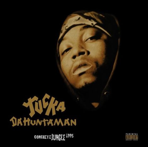 tucka_da_huntaman_-_concrete_jungle_-_1995.jpg