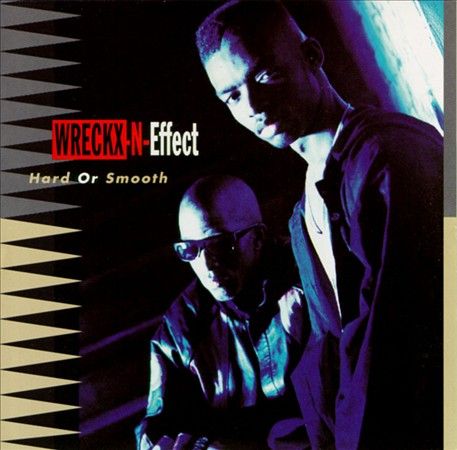 wreckx-n-effect_-_hard_or_smooth.jpg