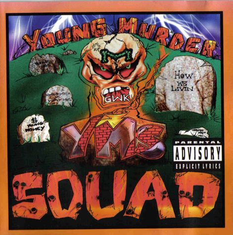 young_murder_squad_-_how_we_livin_-_1996.jpg
